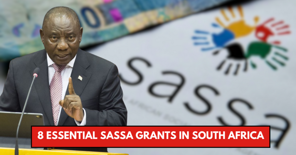 8 Essential SASSA Grants in South Africa