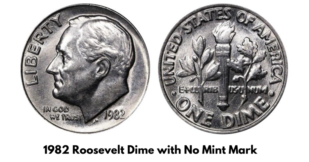 1982 Roosevelt Dime with No Mint Mark