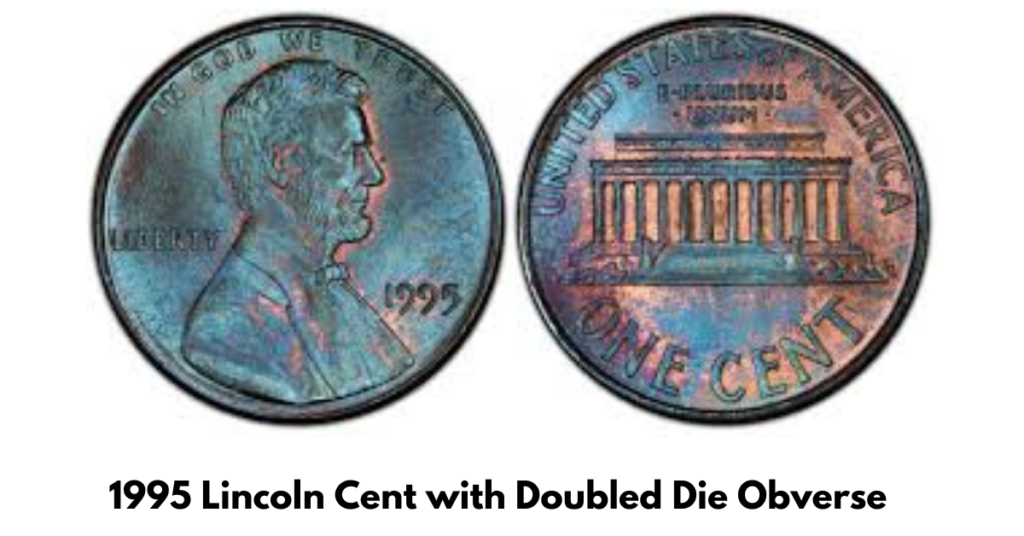 1995 Lincoln Cent with Doubled Die Obverse