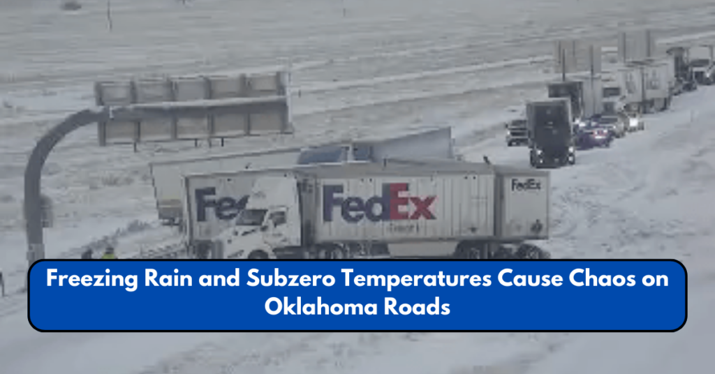 Freezing Rain and Subzero Temperatures Cause Chaos on Oklahoma Roads