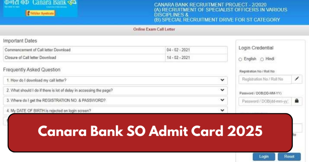 Canara Bank SO Admit Card 2025: Release Date Awaited, Check Exam Pattern Here