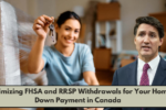 Maximizing FHSA and RRSP Withdrawals for Your Home Down Payment in Canada