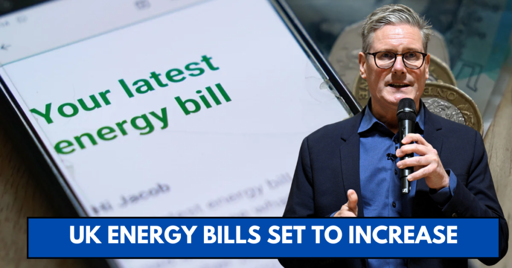 UK Energy Bills Set to Increase