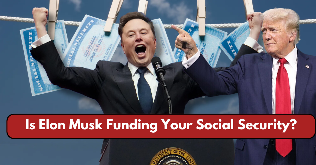 Is Elon Musk Funding Your Social Security?