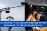 AI-Enhanced Traffic Cameras Introduced in the UK to Monitor Speed, Seatbelts & Phone Use