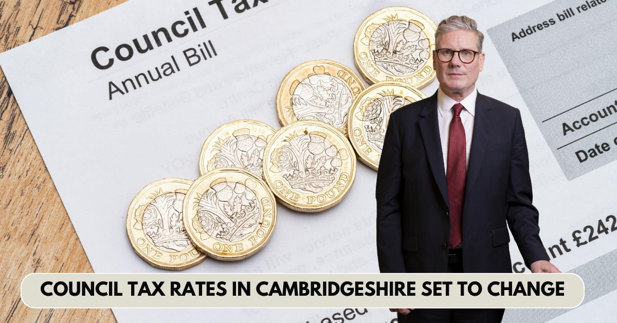 Council Tax Rates in Cambridgeshire Set to Change