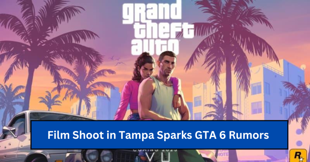 Film Shoot in Tampa Sparks GTA 6 Rumors