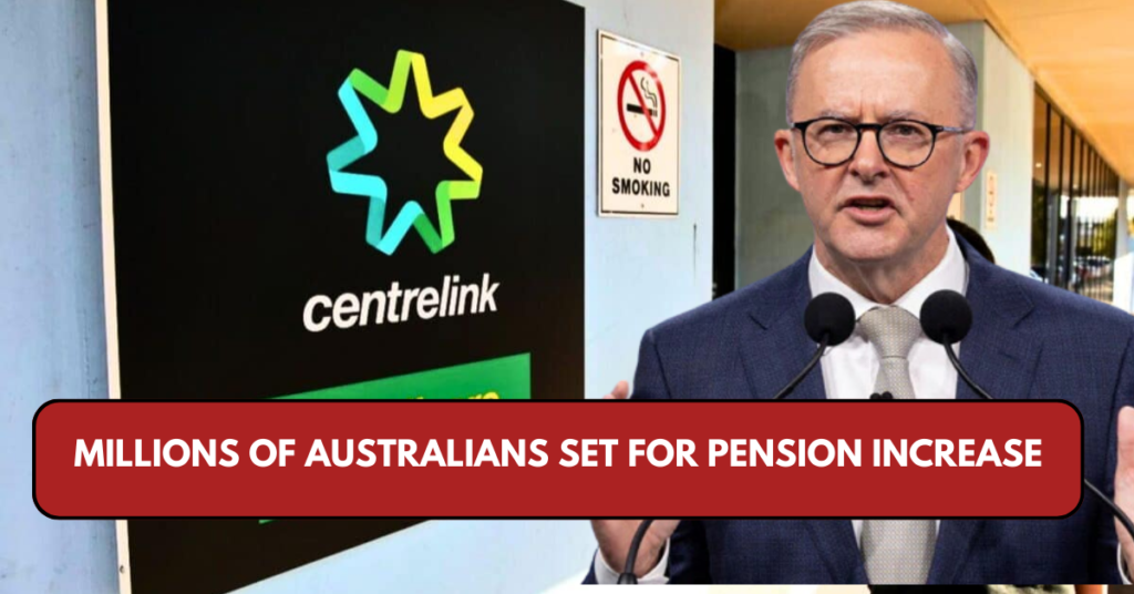 Millions of Australians Set for Pension Increase