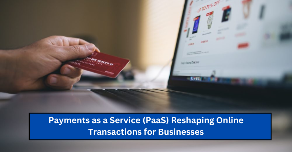 Payments as a Service (