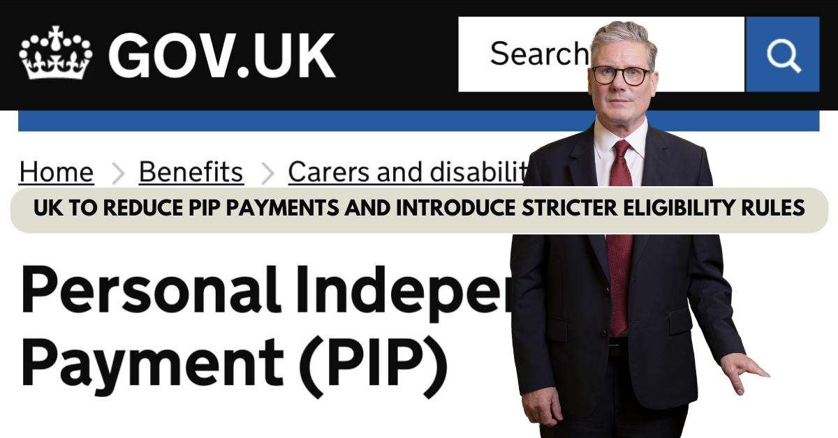 UK Government Announces £6 Billion in Welfare Cuts as PIP Reforms Spark Debate